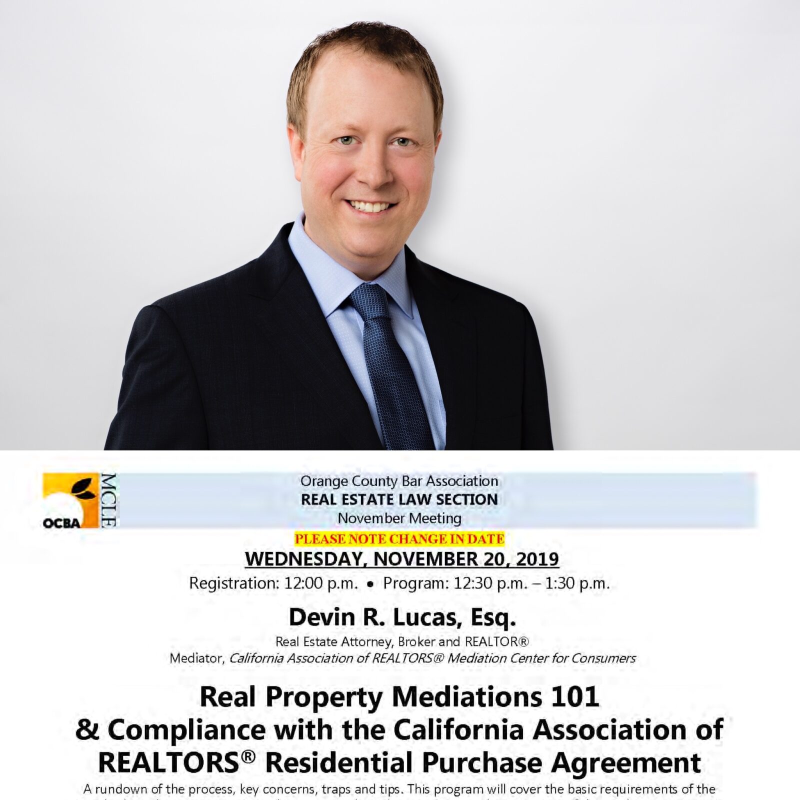 DEVIN LUCAS PRESENTS to the Orange County Bar Association on Real Estate Mediations
