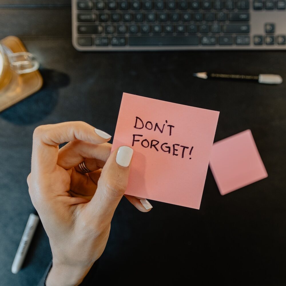 a don't forget post it note.