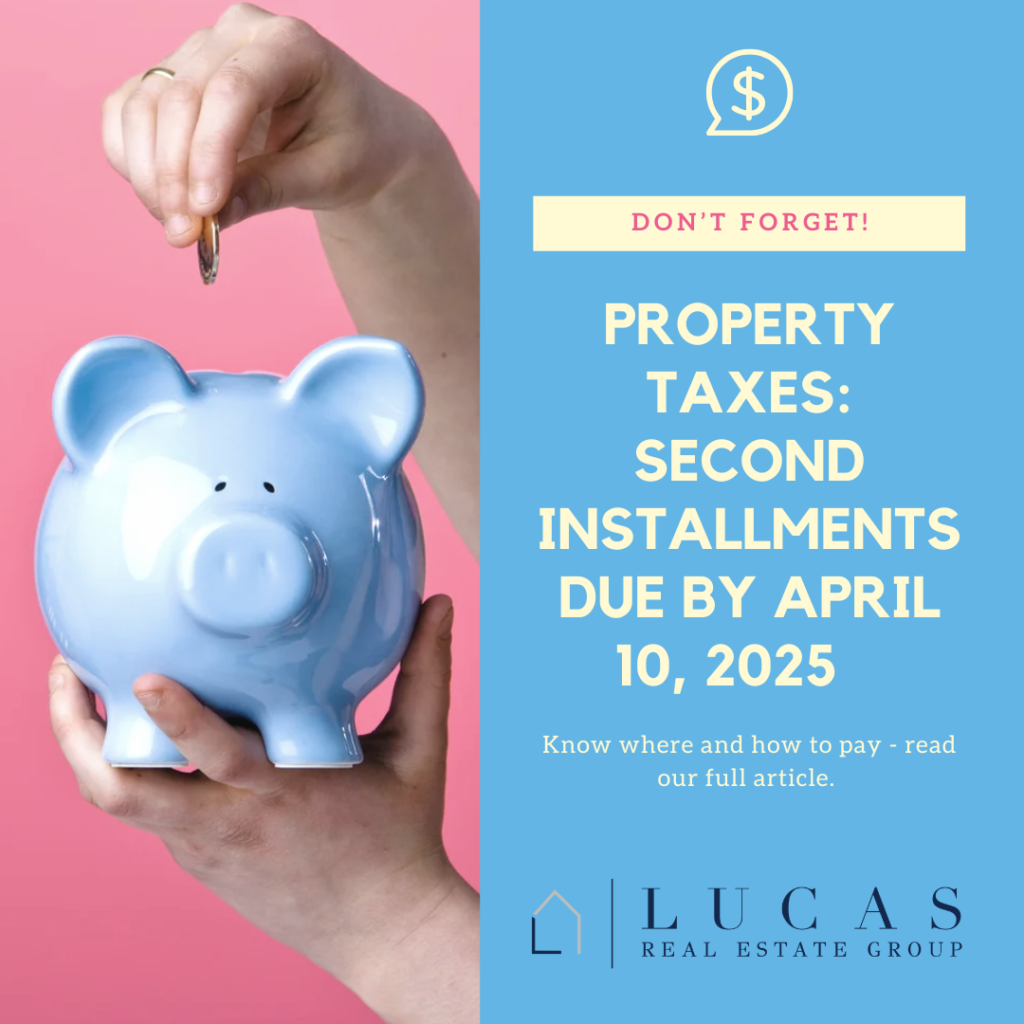 piggy bank with text reminder that property taxes due April 10, 2025